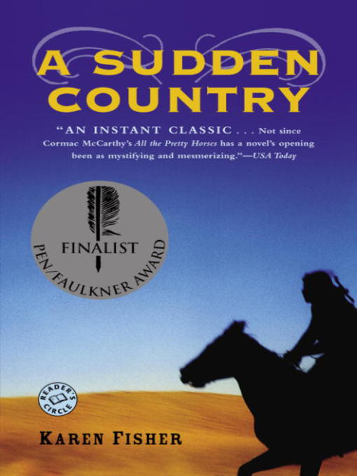 Title details for A Sudden Country by Karen Fisher - Available
